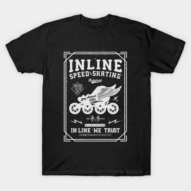 Inlinespeed-"in line we trust". T-Shirt by Niko59